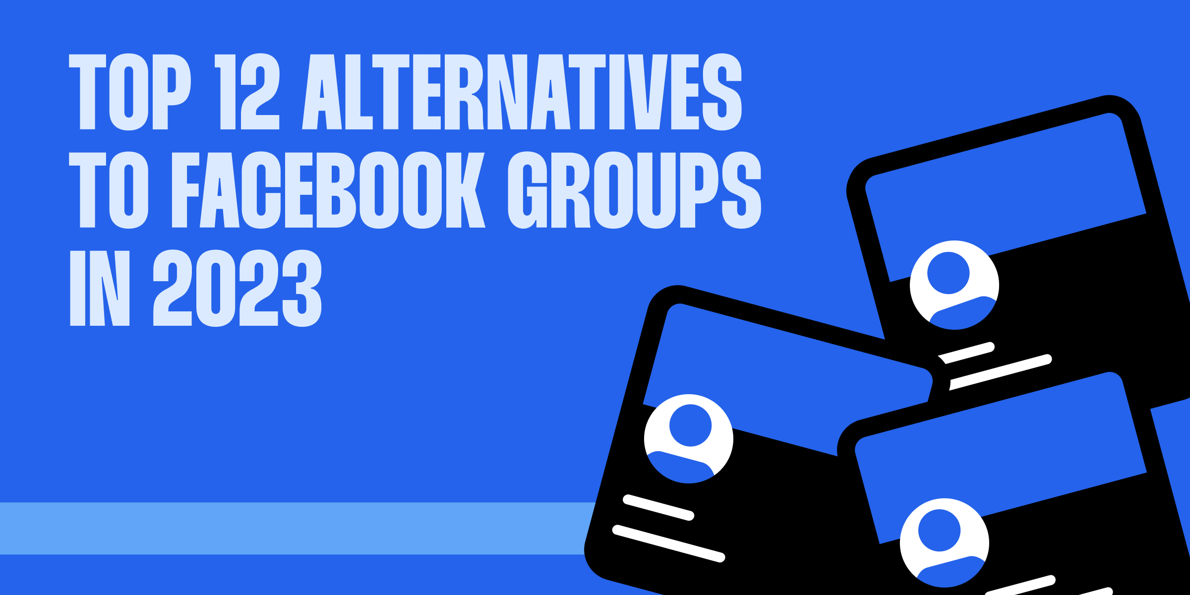 Top 12 Facebook Groups Alternatives in 2023 Scenes